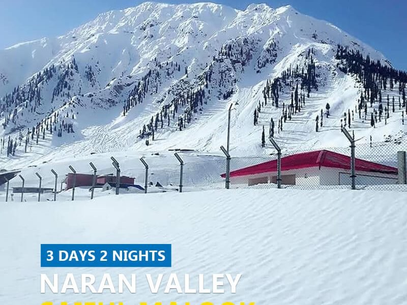 3 Days Naran Kaghan Valley Group Tour Package