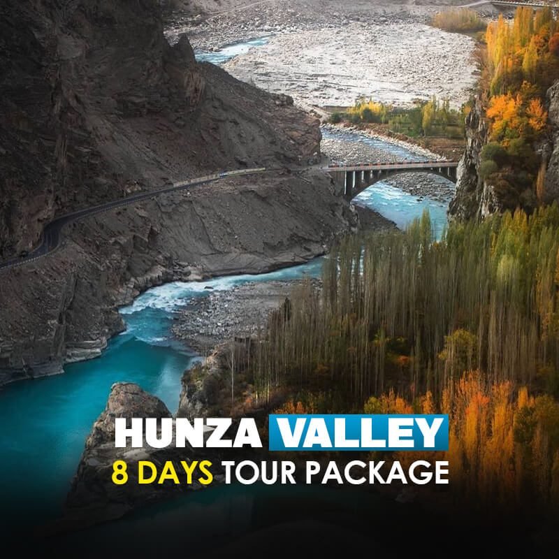 8 days trip to hunza 2022