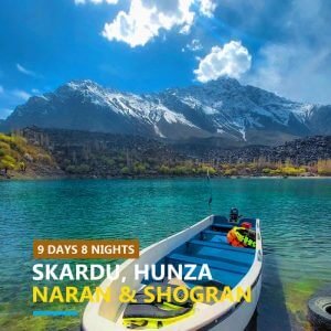 9 Days Skardu,Hunza & Shogran Honeymoon Tour Package