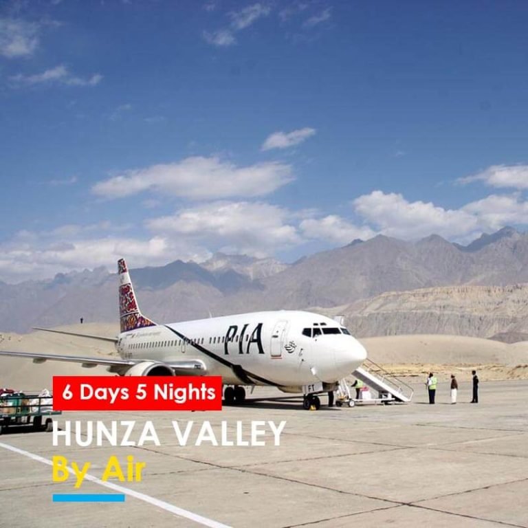 6 Days Hunza By Air Package 2024