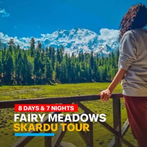 Skardu & Fairy Meadows tour package