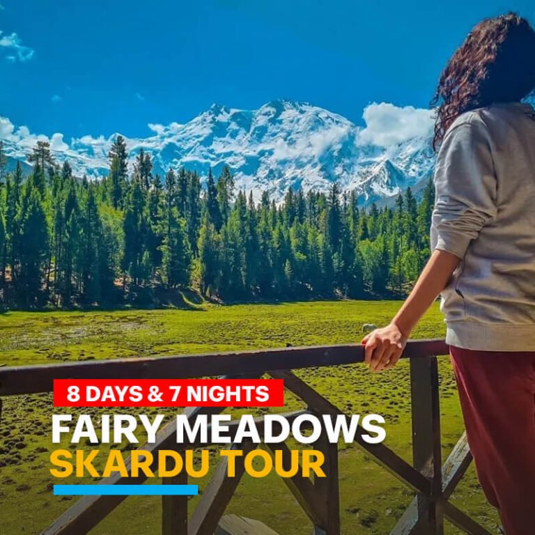 Skardu & Fairy Meadows tour package