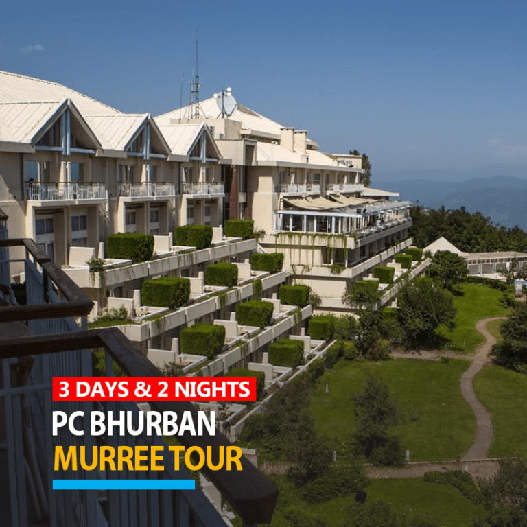 3 Days Lahore to Murree PC Bhurban Tour Package 2024