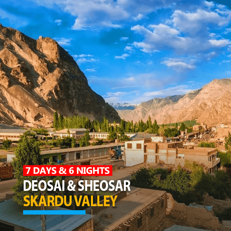 7 Days Couple Tour to Skardu Deosai Sheosar Lake 2024