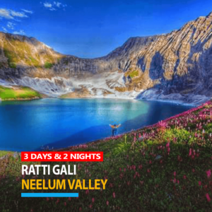 3 Days Tour Package to Ratti Gali Lake from Lahore Islamabad