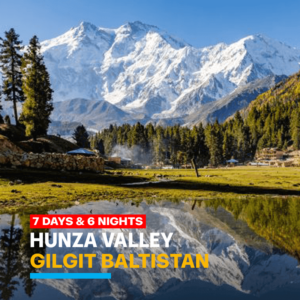 7 Days Honeymoon Trip Package to Hunza Gilgit