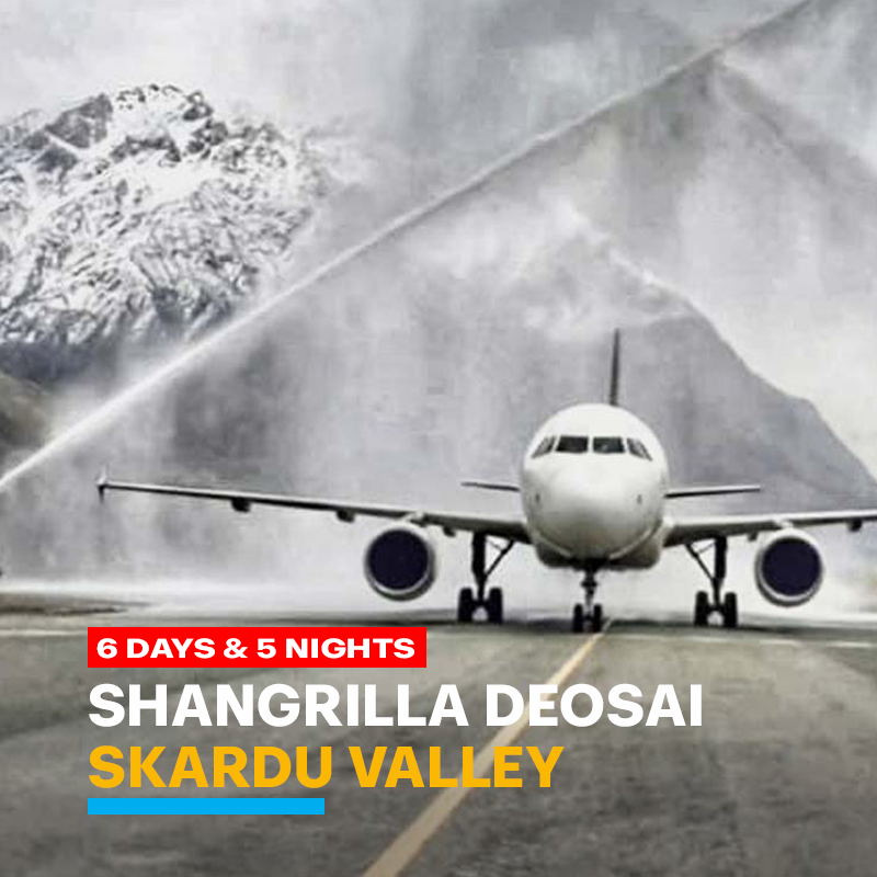 Skardu Shangrilla Deosai Package