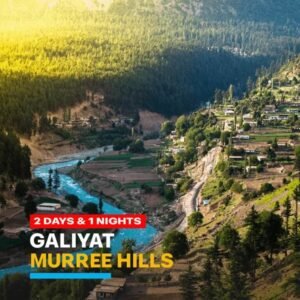 2 Days Tour to Murree Hills Galiyat