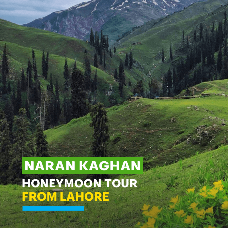 Naran kaghan Tour Packages from Lahore