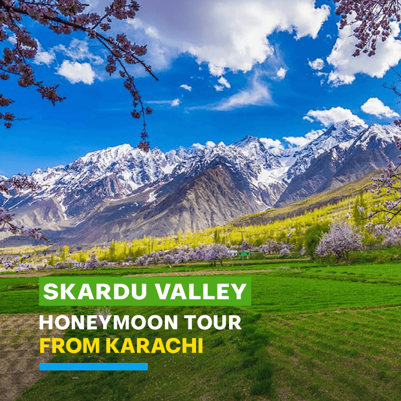 Best Skardu Tour Packages from Karachi 2024