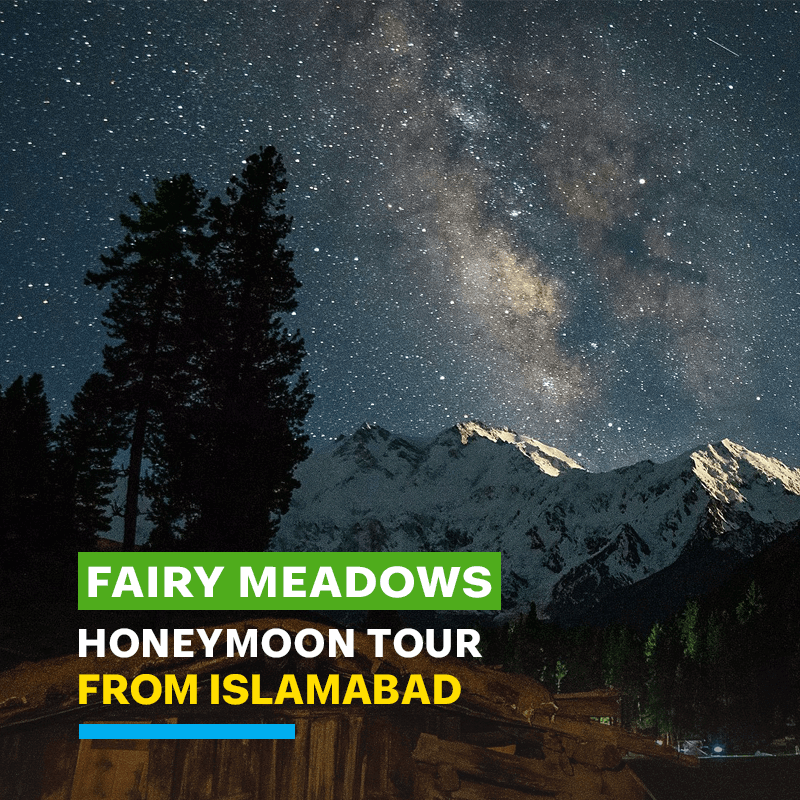 Fairy meadows Tour Packages from Islmabad