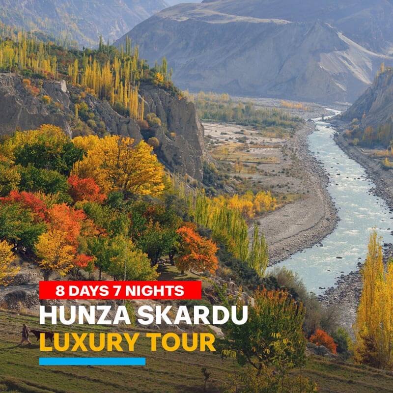 Hunza and Skardu Luxury Tour